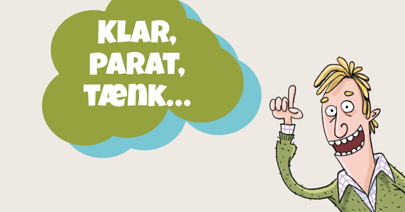 Klar, parat, tænk grafik