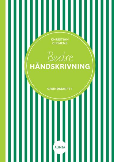 Bedre håndskrivning, Grundskrift I