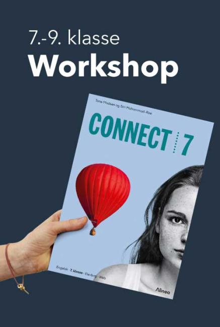 Workshop, Connect